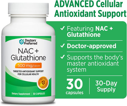 DOCTORS' PREFERRED N-Acetyl L-Cysteine (NAC) + Glutathione | 30 Capsules | Antioxidant Support