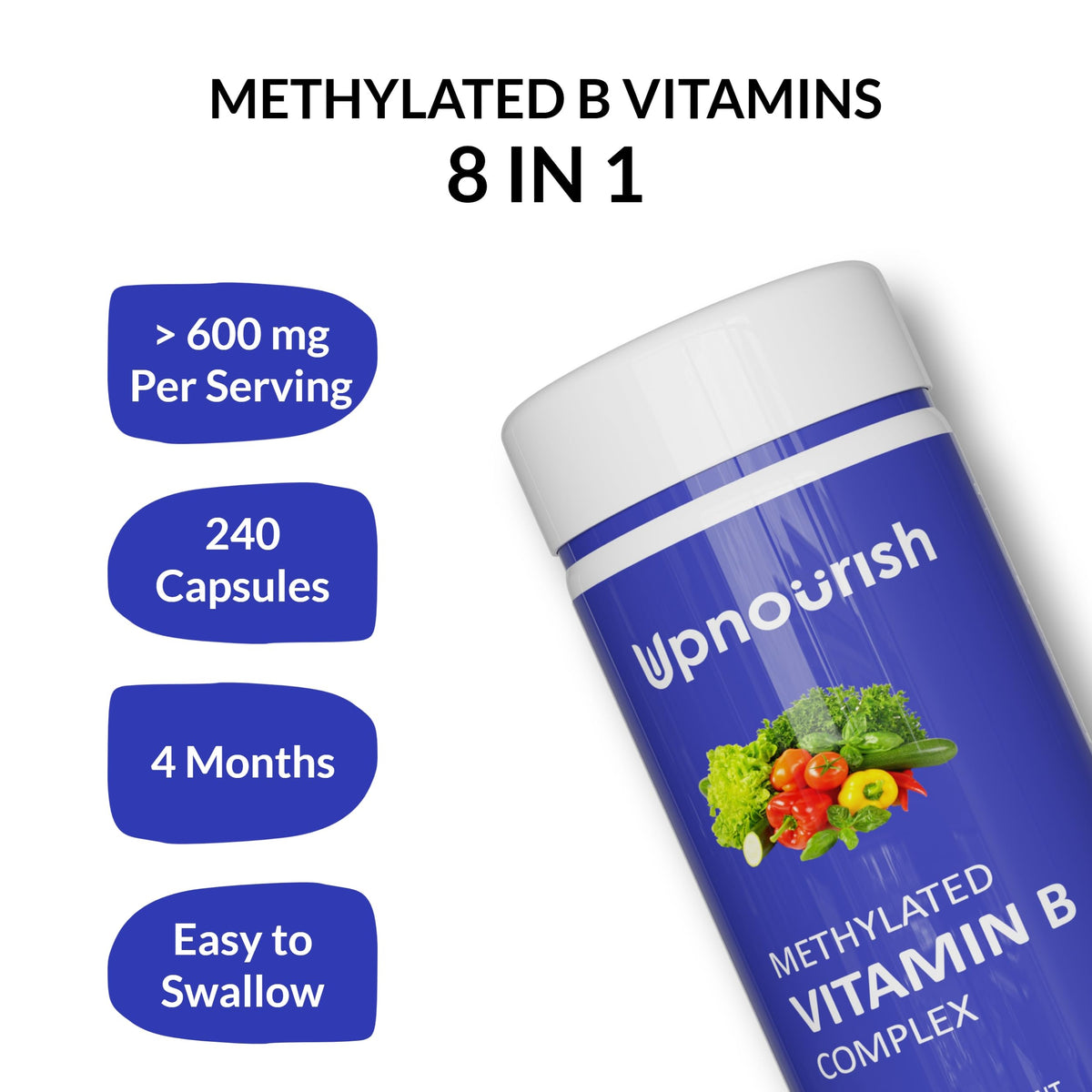 UpNourish Methylated B Complex Vitamins for Women and Men, 240 Veggies Capsules - Active Pure B Complex with Organic Fruits, Vegetables, B1 Thiamine, B2 Riboflavin,